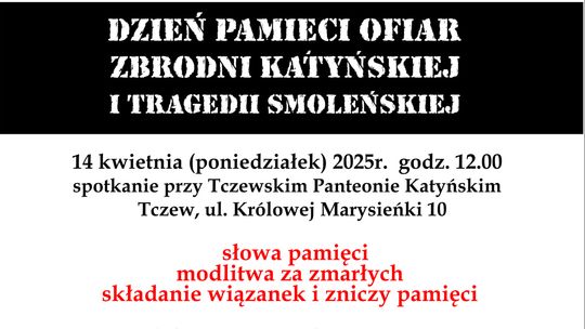 Tczewskie obchody Dnia Pamięci Ofiar Zbrodni Katyńskiej