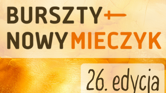 To już ostatnie chwile na zgłoszenie organizacji pozarządowych do Nagrody Bursztynowego Mieczyka [ROZMOWA]