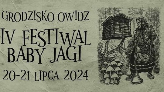 W Grodzisku Owidz trwa IV Festiwal Baby Jagi!