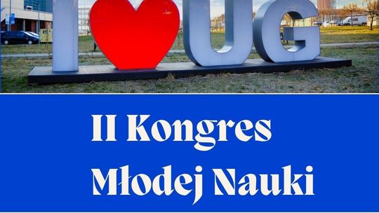 W lipcu na Uniwersytecie Gdańskim odbędzie się II Kongres Młodej Nauki
