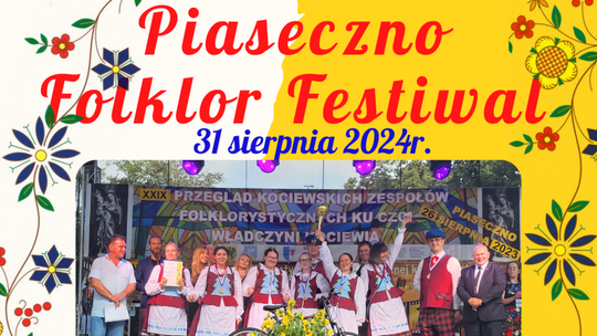 W tę sobotę kolejna edycja Piaseczno Folklor Festiwalu