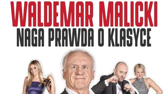 Waldemar Malicki w Centrum Kultury i Sztuki: „Naga prawda o klasyce” zachwyci Tczew