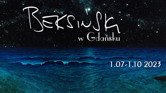 Wystawa "Beksiński w Gdańsku" tylko do 1 października