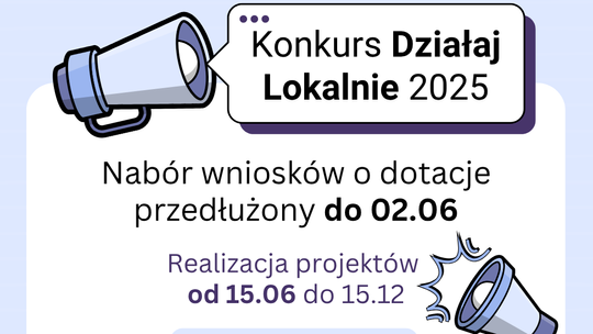 ZaDziałaj lokalnie! Masz czas do 2 czerwca