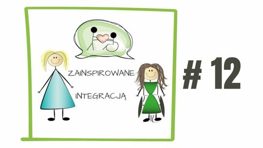 Zainspiruj się integracją #12