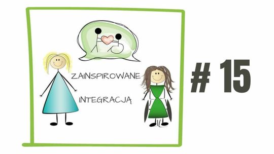 Zainspiruj się integracją #15