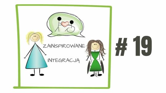 Zainspiruj się integracją #19