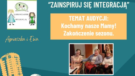 Zainspiruj się integracją #2.27: Dzień Matki i Dzień Dziecka