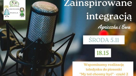 Zainspiruj się integracją #4.8: projekt "My też chcemy być" - Sławomir Stojałowski