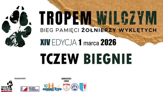 Zapisy do środy. Na początku marca pobiegną Tropem Wilczym