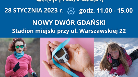 Zimowe pikniki rodzinno-sportowe "Zdążyć przed cukrzycą" m.in. w Malborku!