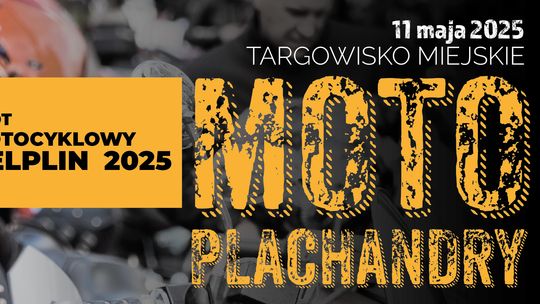 Zjazd pasjonatów motoryzacji. Moto Plachandry 11 maja