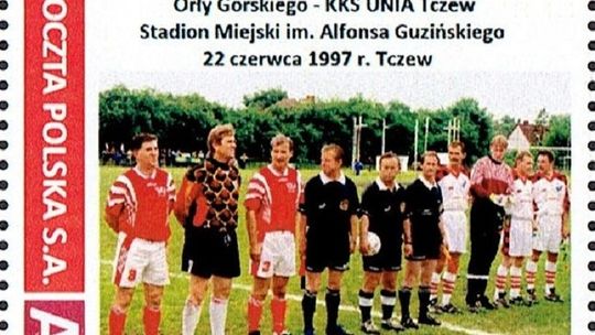 Znaczki upamiętniające mecz Orły Górskiego - KKS UNIA Tczew