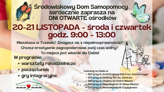 Zobacz, jak działają Środowiskowe Domy Samopomocy. Już dziś dzień otwarty