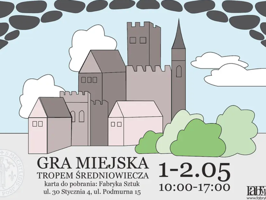 Średniowieczny Tczew na wyciągnięcie ręki, czyli majówkowa gra miejska