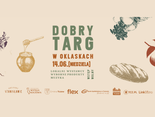 Dobry Targ powraca! 11. edycja w Oklaskach Stanisławie już 14 czerwca