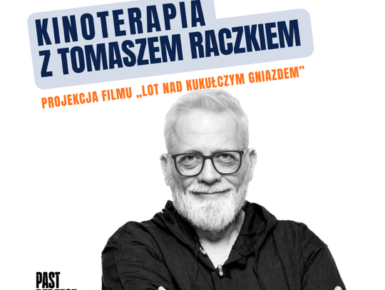 Filmowe arcydzieło i lekcja poznawania siebie. Tomasz Raczek zaprasza na kinoterapię w Tczewie!