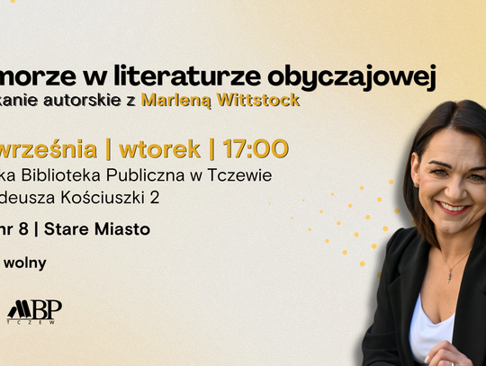 Gdańska tożsamość, pomorskie tajemnice i sukces debiutu. Marlena Wittstock gościnią biblioteki