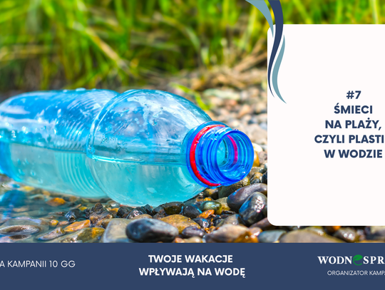 Grzech #7: śmieci na plaży. Jak plastik zostaje w wodzie na setki lat