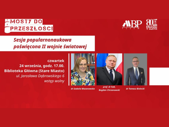Historia Pomorza i II wojny światowej na sesji naukowej w Tczewie. Sprawdź program wydarzenia