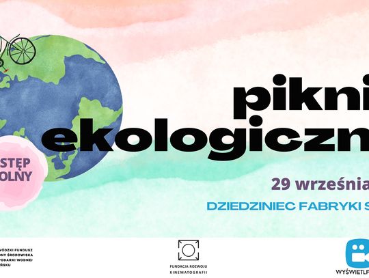 Piknik ekologiczny w Fabryce Sztuk