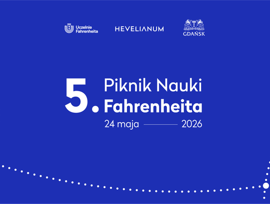 Piknik Nauki Fahrenheita. Ponad 80 naukowych atrakcji w centrum Gdańska