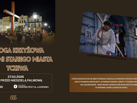 Poczuj moc wspólnoty. Przyjdź na Drogę Krzyżową ulicami Starego Miasta