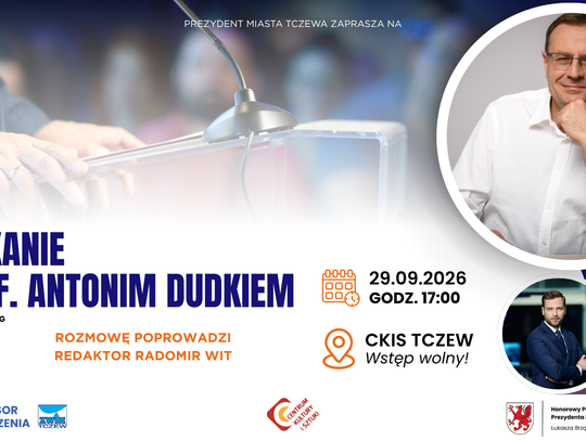 Prof. Antoni Dudek w Tczewie! Wyjątkowe spotkanie w CKiS już 29 września