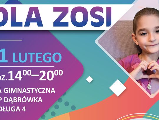 Przed nami Festyn Charytatywny dla Zosi