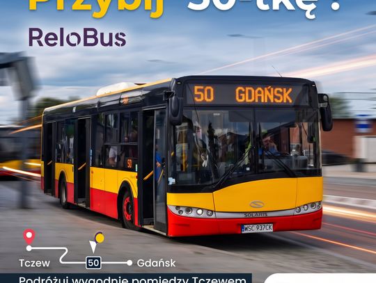 „Przybij 50-tkę z ReloBusem”. Pasażerowie na trasie Tczew – Gdańsk zyskali rozkład jazdy na żywo