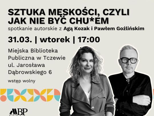 „Sztuka męskości, czyli jak nie być chu*em”. Przyjdź do biblioteki i sprawdź sam