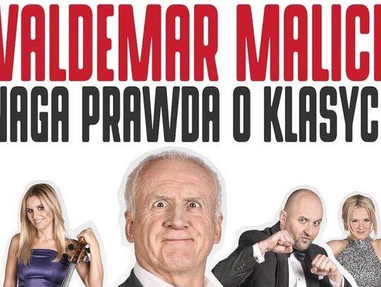 Waldemar Malicki w Centrum Kultury i Sztuki: „Naga prawda o klasyce” zachwyci Tczew
