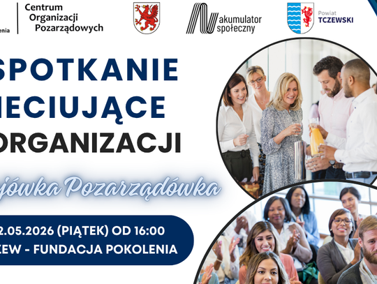 Wielkie sieciowanie NGO w Tczewie. Sprawdź, jak zdobyć fundusze na rozwój swojej organizacji