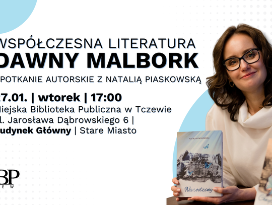 Literacki spacer ulicami dawnego Malborka z Natalią Piaskowską [SPOTKANIE W BIBLIOTECE]