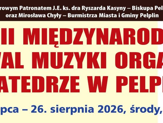 XXVIII Międzynarodowy Festiwal Muzyki Organowej w Katedrze w Pelplinie