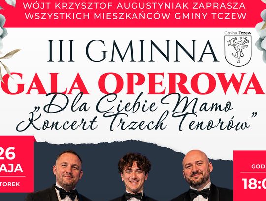 Zbliża się III Gminna Gala Operowa z okazji Dnia Matki