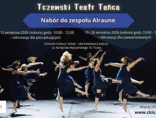 Zbliża się nabór do zespołu Alraune. Zatańcz we wrześniu w CKiS