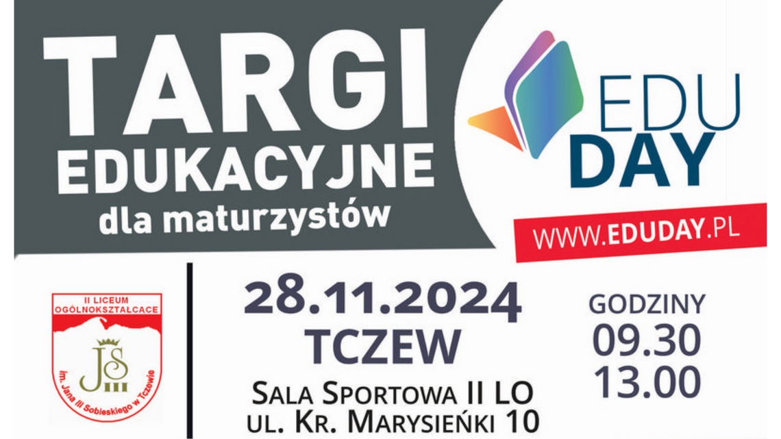 EDU DAY w Tczewie. Maturzysto, to Twój pierwszy krok ku przyszłości!