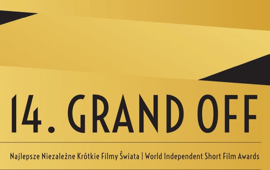 14. Festiwal Grand OFF. Najlepsze Niezależne Krótkie Filmy Świata – projekcja w Centrum Kultury i Sztuki [NOWA DATA]