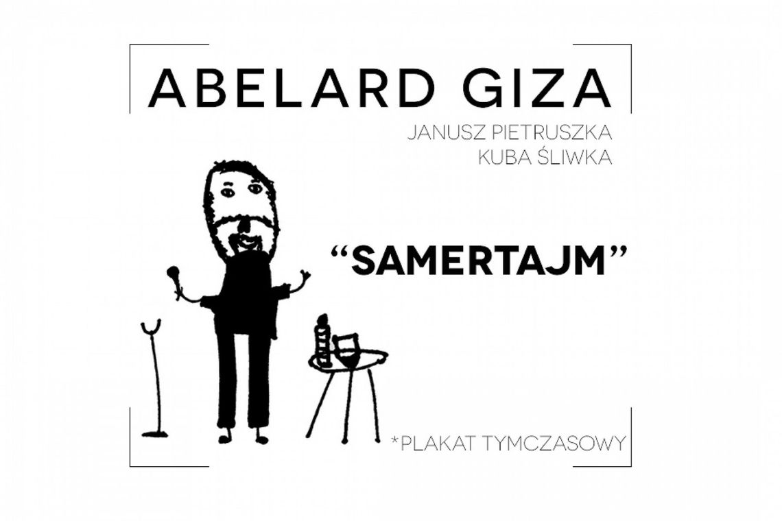 Abelard Giza wystąpi ze swoim stand-upowym programem "Samertajm" w Tczewie, 25 października