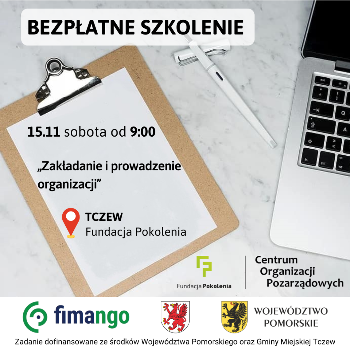 Bezpłatne szkolenie dla pomorskich organizacji pozarządowych w Tczewie Bezpłatne szkolenie dla pomorskich organizacji pozarządowych w Tczewie