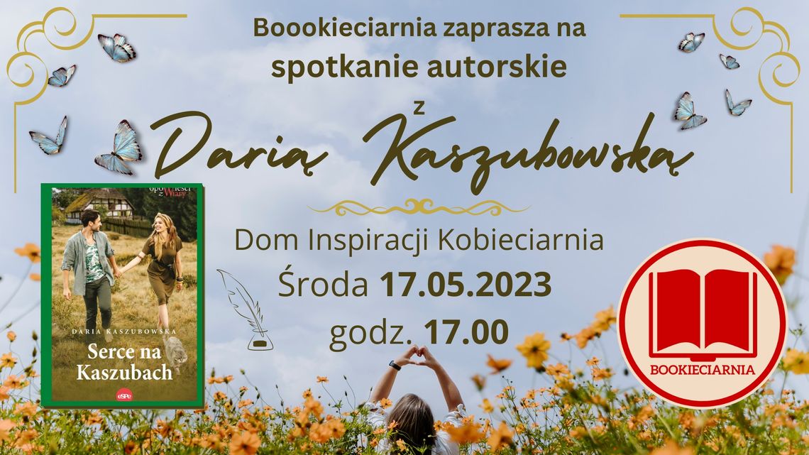 Bookieciarnia: Spotkanie autorskie z Darią Kaszubowską