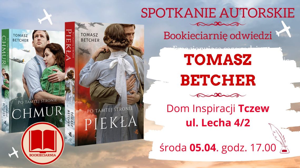 Bookieciarnia: Spotkanie autorskie z Tomaszem Betcherem