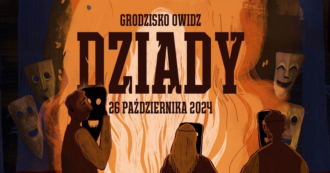 Dziady w Grodzisku Owidz już 26 października!