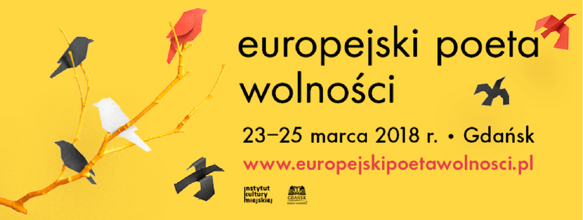 Europejski Poeta Wolności już pod koniec marca w Gdańsku