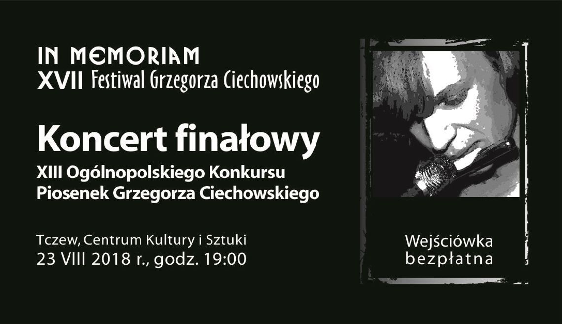 Festiwal Grzegorza Ciechowskiego coraz bliżej