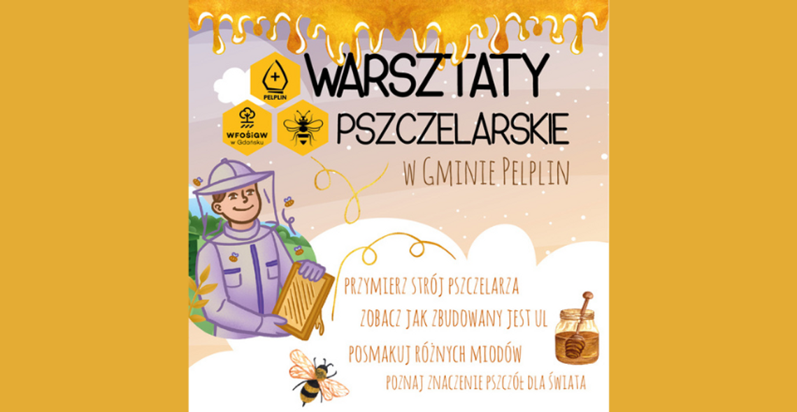 Gmina Pelplin: Warsztaty pszczelarskie dla dzieci