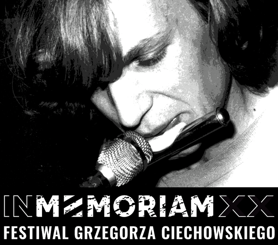 "In Memoriam XX Festiwal Grzegorza Ciechowskiego" [PROGRAM]
