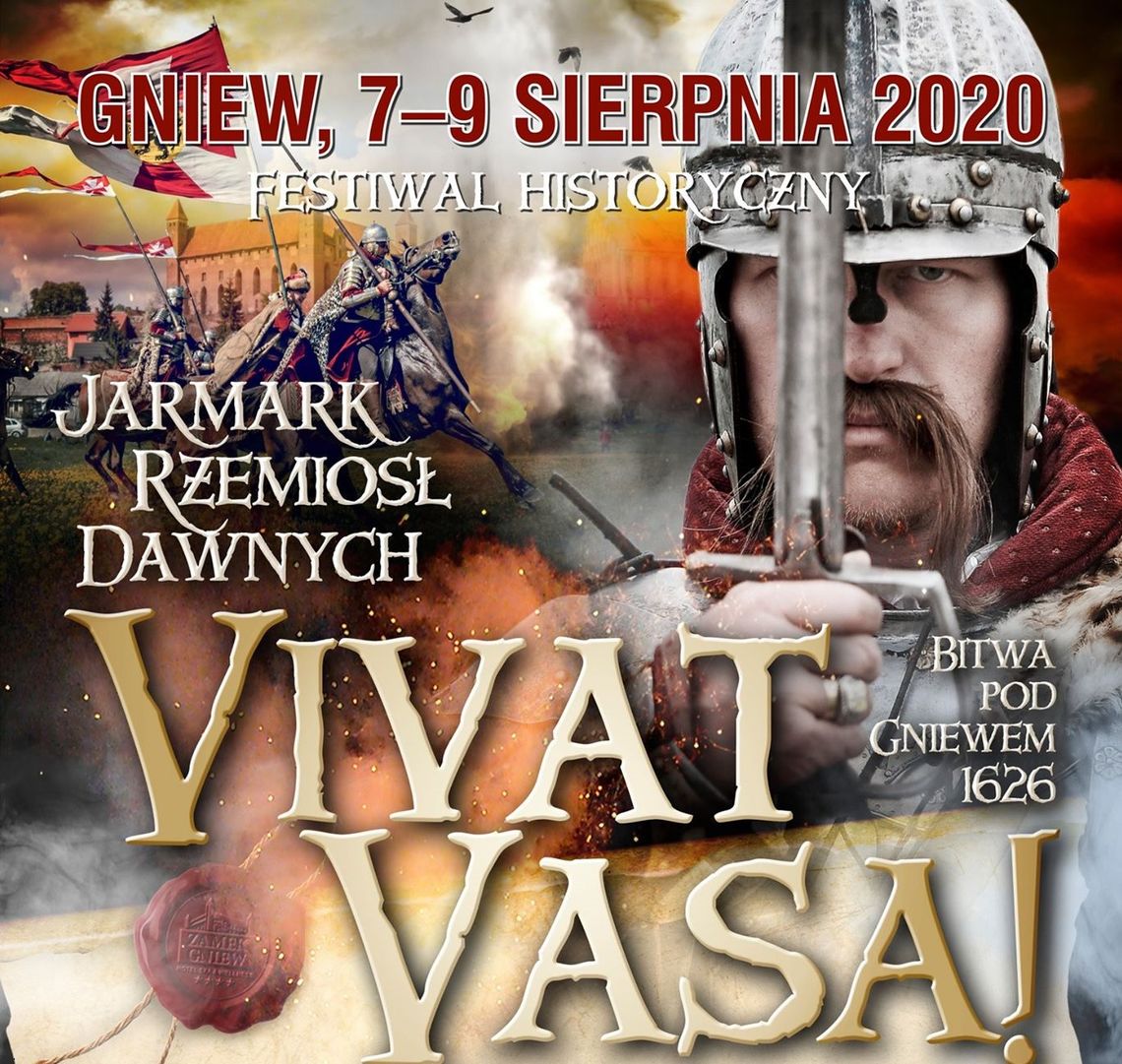 Inscenizacja, jarmark, warsztaty i koncerty w Gniewie, czyli kolejna edycja Festiwalu Historycznego Vivat Vasa!