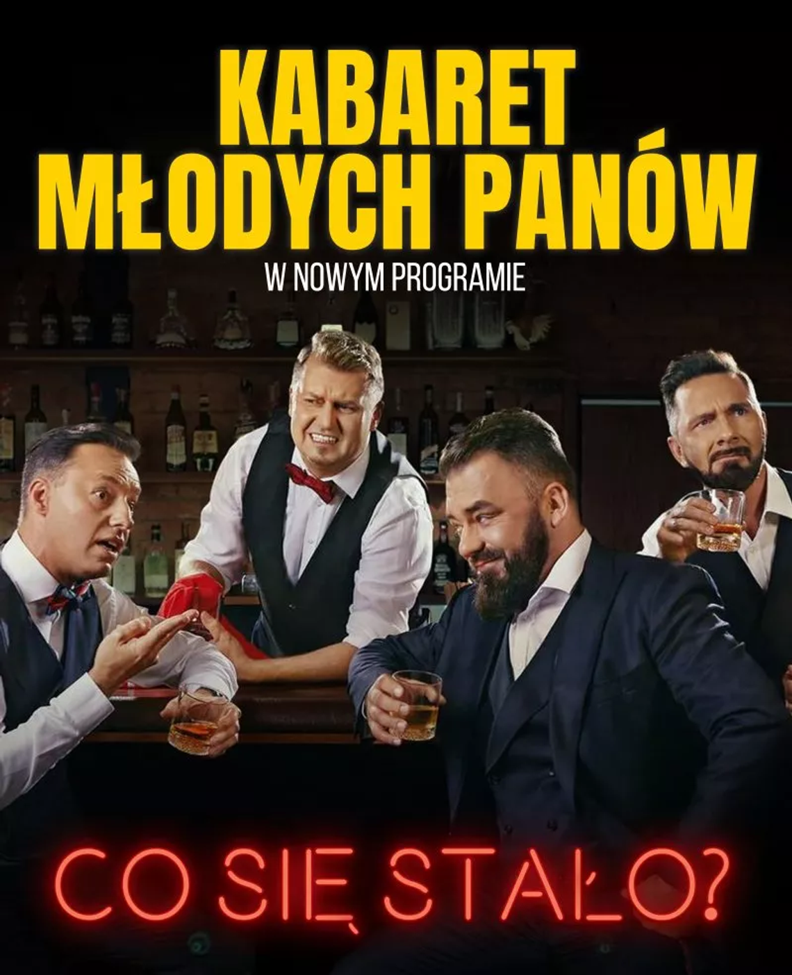 Już dziś Kabaret Młodych Panów w Centrum Kultury i Sztuki